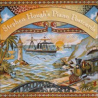 Hoes van Stephen Hough's Piano Postcards