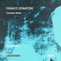 DONATONI - Chamber Works