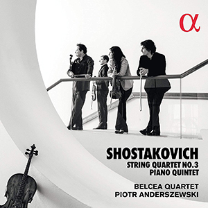 Recensie SJOSTAKOVITSJ – String Quartet No. 3 – Piano Quintet