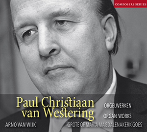 Recensie WESTERING – Orgelwerken
