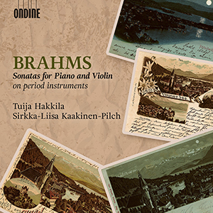 Recensie BRAHMS – Sonatas for Piano and Violin