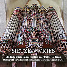 Recensie DIVERSEN – Ein feste Burg: Improvisaties over Lutherliederen