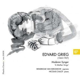 Recensie GRIEG – Moderen Synger ‘A Mother Sings’ (liederen en piano solostukken)