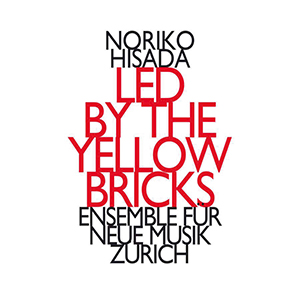 Recensie HISADA – Led by the Yellow Bricks