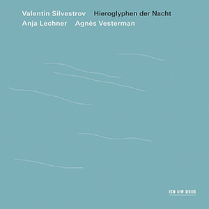 Recensie SILVESTROV – Hieroglyphen der Nacht (werken voor cello solo en twee cello’s)