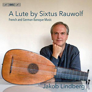 Recensie DIVERSEN – A Lute by Sixtus Rauwolf