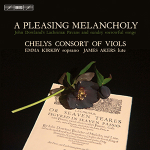 Recensie DIVERSEN – A Pleasing Melancholy – John Dowland’s Lachrimae Pavans and sundry sorrowful songs