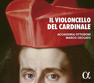 Recensie DIVERSEN – Il Violoncello del Cardinale