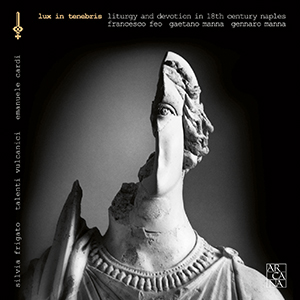 Recensie DIVERSEN – Lux in tenebris – Liturgy and devotion in 18th-century Naples