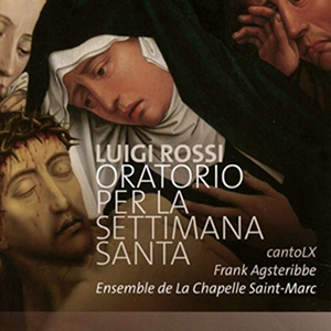 Recensie ROSSI – Oratorio per la Settimana Santa, Aria uit Orfeo dolente, 3 Toccata’s