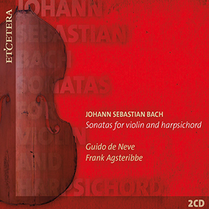 Recensie J.S. BACH – Sonatas for Violin and Harpsichord (BWV 1014-1019)
