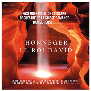 Recensie HONEGGER – Le Roi David