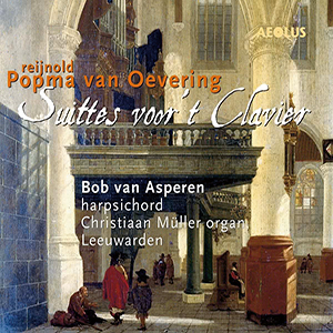 Recensie POPMA VAN OEVERING – Suittes voor ‘t Clavier