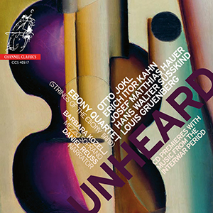 Recensie DIVERSEN – Unheard – CD premieres with music from the interwar period (werken van Jokl, Kahn, Hauer, Süsskind, Gruenberg)