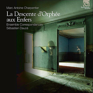 Recensie CHARPENTIER – La Descente d’Orphée aux Enfers