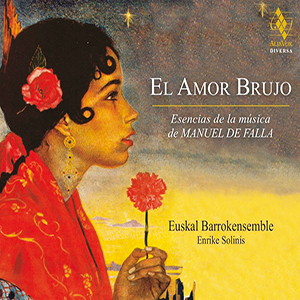 Recensie DE FALLA – El amor brujo – Esencias de la musica de Manuel de Falla