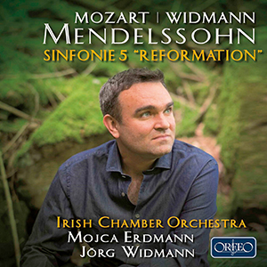 Recensie MENDELSSOHN, MOZART, WIDMANN – Symphony 5 ‘Reformation’