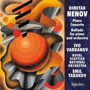 Recensie NENOV – Piano Concerto – Ballade for piano and orchestra