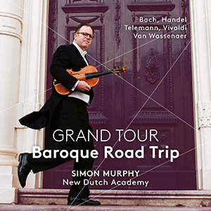 Recensie DIVERSEN – Grand Tour Baroque Road Trip (Händel, Telemann, Vivaldi, Bach, Van Wassenaer)