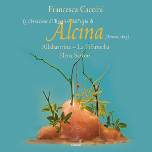 Recensie CACCINI – La liberazione di Ruggiero dall’isola di Alcina