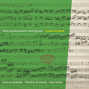 Recensie GUDMUNDSEN-HOLMGREEN – Green Ground