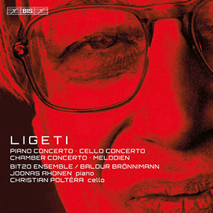 Recensie LIGETI – Piano Concerto, Cello Concerto, Chamber Concerto, Melodien