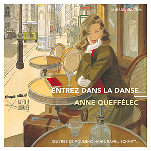 Recensie DIVERSEN – Entrez dans la danse… (werken van Debussy, Ravel, Fauré, Satie en Poulenc e.a.)