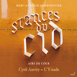Recensie CHARPENTIER – Stances du Cid; Airs de cour