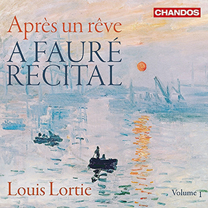 Recensie FAURÉ – Après un rêve – A Fauré Recital – Volume 1