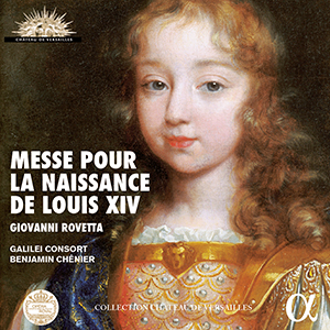 Recensie ROVETTA – Messe pour la naissance de Louis XIV