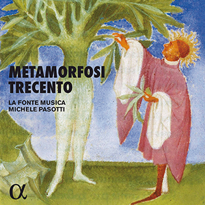 Recensie DIVERSEN – Metamorfosi Trecento