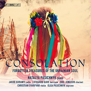 Recensie DIVERSEN – Consolation – Forgotten Treasures of the Ukrainian Soul