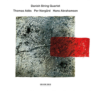 Recensie ADÈS, NØRGÅRD, ABRAHAMSEN – Arcadiana voor strijkkwartet op.12