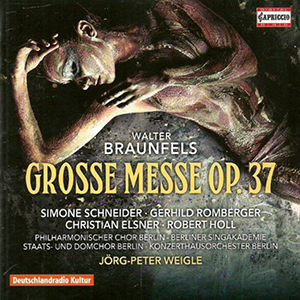 Recensie BRAUNFELS – Grosse Messe op.37