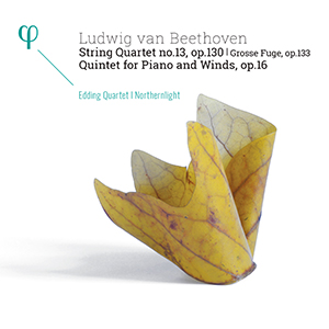 Recensie BEETHOVEN – Strijkkwartet nr.13 in Bes, op.130; Kwintet voor piano en blazers in Es, op.16