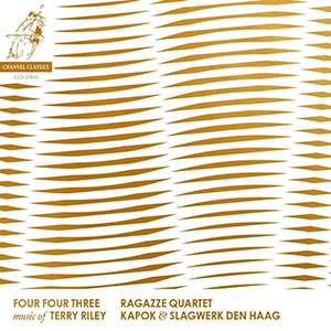 Recensie RILEY – Four Four Three: Music of Terry Riley