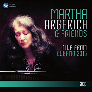 Recensie DIVERSEN – Martha Argerich & Friends – Live from Lugano 2015