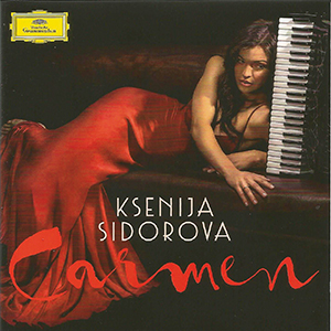 Recensie BIZET/SIDOROVA – Carmen (delen uit de opera in bewerkingen van Sidorova)