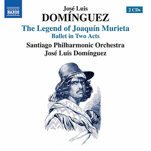 Recensie DOMÍNGUEZ – The Legend of Joaquín Murieta – Ballet in Two Acts