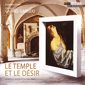Recensie MAZZOCCHI – Le Temple et le Désir