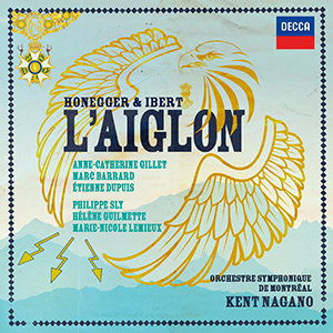 Recensie HONEGGER, IBERT – L’Aiglon
