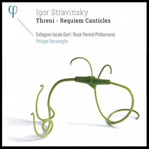 Recensie STRAVINSKY – Threni – Requiem Canticles