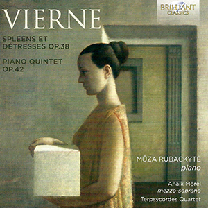 Recensie VIERNE – Cycle Spleens et Détresses op.38 – Pianokwintet op.42
