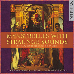 Recensie DIVERSEN – Mynstrelles with Straunge Sounds