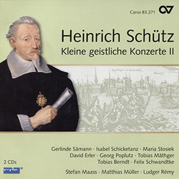 SCHÜTZ - Kleine geistliche Konzerte II